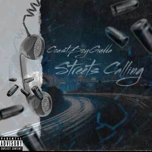 Streets calling (Explicit)