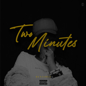 Two Minutes (Explicit)