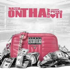 On Tha Low(feat. Psyko TI) (Explicit)