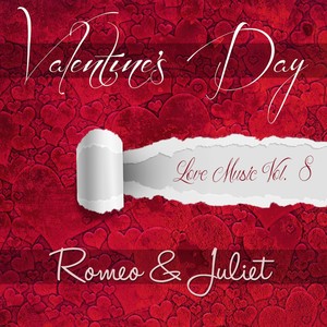 Valentine's Day - Romeo & Juliet