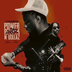 Power Respek N Dollaz (Explicit)