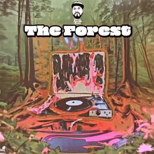 The Forest (Explicit)