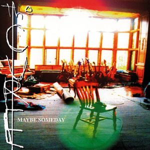 Maybe Someday (Radio Edit)