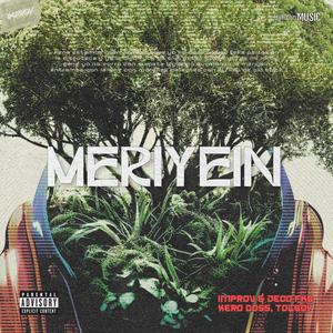 MERIYEIN (feat. Jeco FKB, Xero Doss & T0lboy) [Explicit]