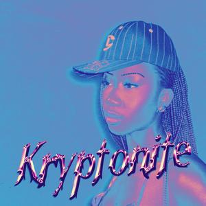 Kryptonite (Edits) [Explicit]