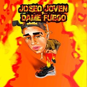 Dame Fuego (Explicit)