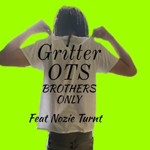 Brothers Only (feat. Nozie Turnt)