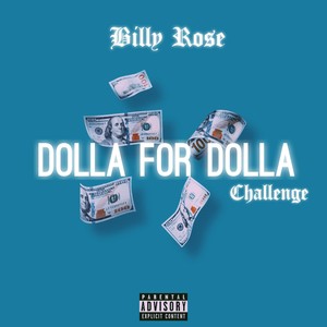 Dolla For Dolla Challenge (Explicit)