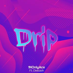 Drip