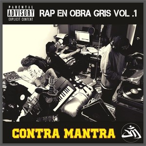 Rap En Obra Gris, Vol. 1