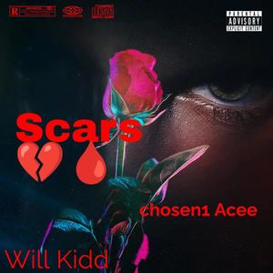 Scars (feat. Will Kidd) [Explicit]