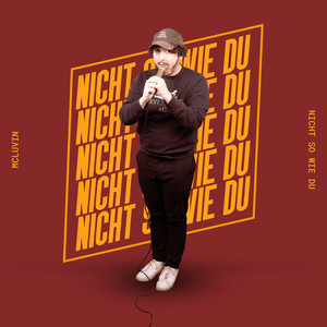 Nicht so wie du (Explicit)