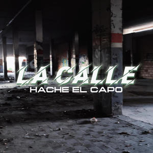 La Calle (feat. akaPino) (Explicit)