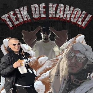 tejk de kanoli (Explicit)