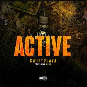 ACTIVE (feat. Acjc) (Explicit)