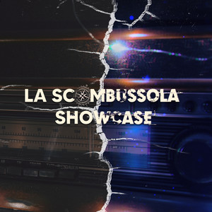 La ScomBussola Showcase