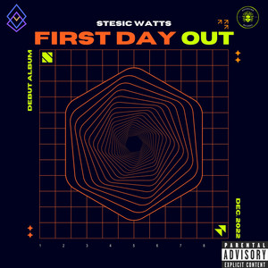 First Day Out (Explicit)