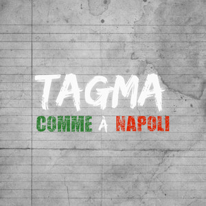 Comme à Napoli (Explicit)