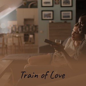 Train of Love