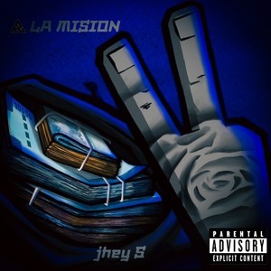 LA MISION (Explicit)