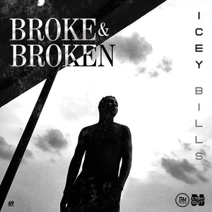Broke & Broken