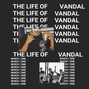 The Life of Vandal (Explicit)