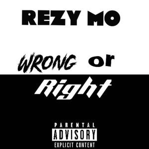 Wrong Or Right (Explicit)