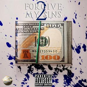 Forgive My Sins 2 (Explicit)