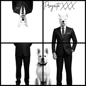 YessyFerz - Proyecto XXX (Explicit)