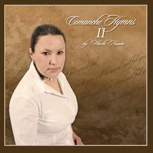 Comanche Hymns II