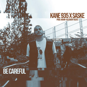 Be Careful (Explicit)