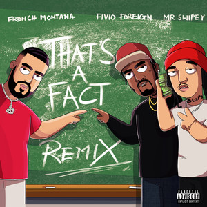 That's A Fact (Remix)