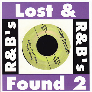 R & B's Lost & Found Vol. #2 (Explicit)