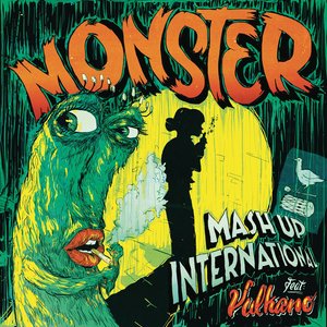 Mash Up International - Monster