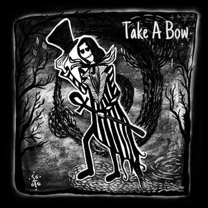 Take A Bow (feat. Alice Lane) [(Demo)]