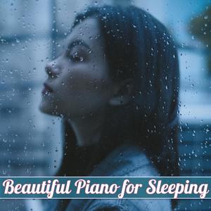 Beautiful Piano for Sleeping