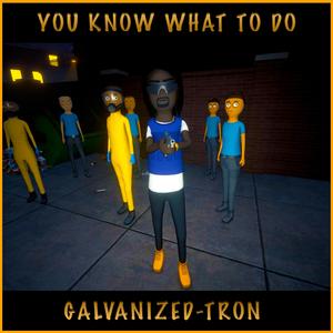 You Know What To Do (Explicit)