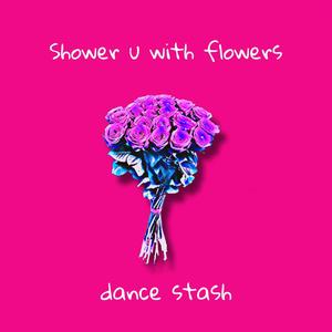 shower u with flowers