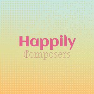 Happily Composers