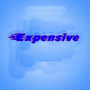 Expensive (Explicit)