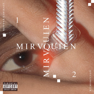 Mirvquien (Explicit)