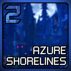Azure Shorelines (feat. MelodyReaperTuner94)