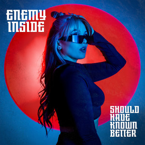 Should Have Known Better (Explicit)
