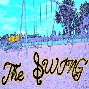 The Swing (feat. Brody Wachter) (Explicit)