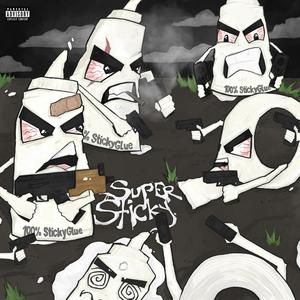 SuperSticky (Explicit)