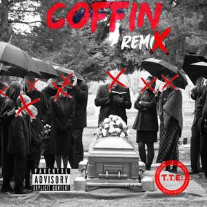 Coffin (Remix) [Explicit]