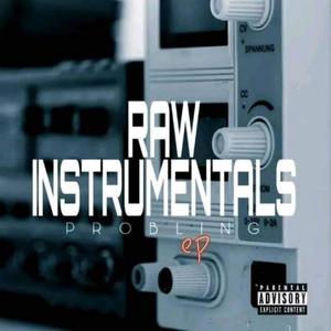 Raw Instrumentals (Explicit)