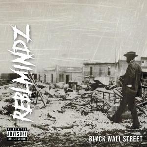 Black Wall Street (Explicit)