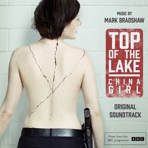 Top of the Lake: China Girl