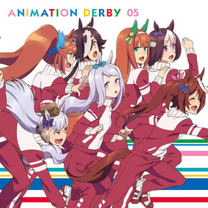 ウマ娘 プリティーダービー ANIMATION DERBY 05 (赛马娘 PrettyDerby ANIMATION DERBY 05)